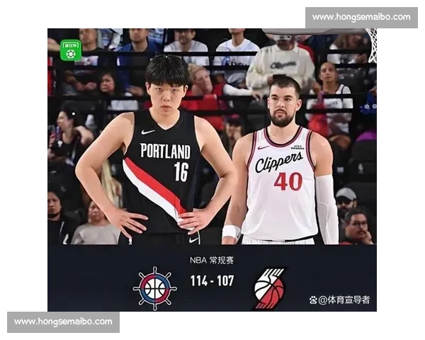 开拓者 107-114 快船 杨瀚森 4 分 20 秒砍 2 分